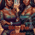 skip the games​